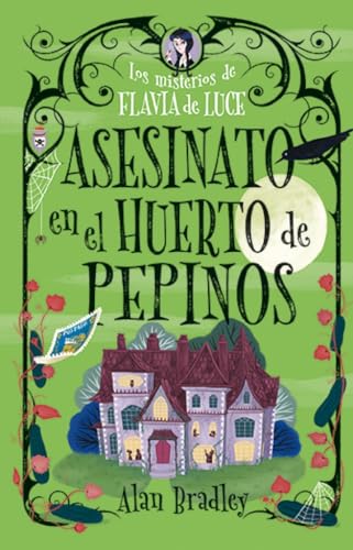 Libro ASESINATO EN EL HUERTO DE PEPINOS de ALAN BRADLEY
