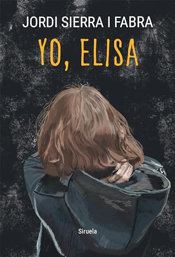 Libro YO ELISA de JORDI SIERRA I FABRA
