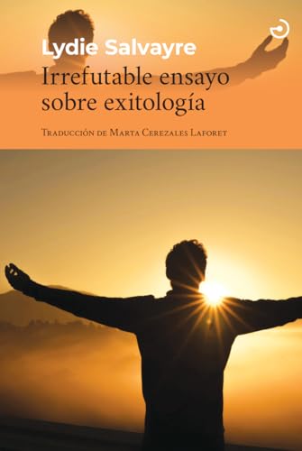 Libro Irrefutable Ensayo Sobre Exitologia