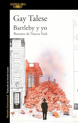 Libro BARTLEBY Y YO RETRATOS DE NUEVA YORK de GAY TALESE