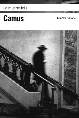 Libro LA MUERTE FELIZ de CAMUS