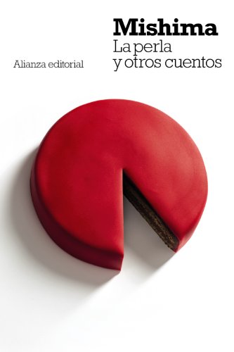 Libro LA PERLA Y OTROS CUENTOS de MISHIMA