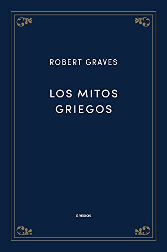 Libro LOS MITOS GRIEGOS de ROBERT GRAVES