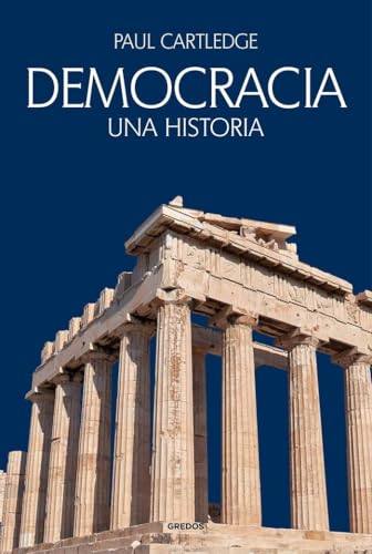 Libro DEMOCRACIA UNA HISTORIA de PAUL CARLEDGE