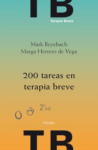 Libro 200 TAREAS EN TERAPIA BREVE de MARK BEYEBACH