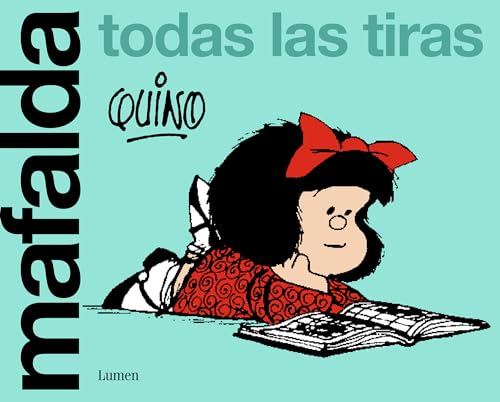 Libro MAFALDA TODAS LAS TIRAS de QUINO