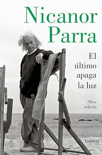 Libro EL ULTIMO APAGA LA LUZ de NICANOR PARRA