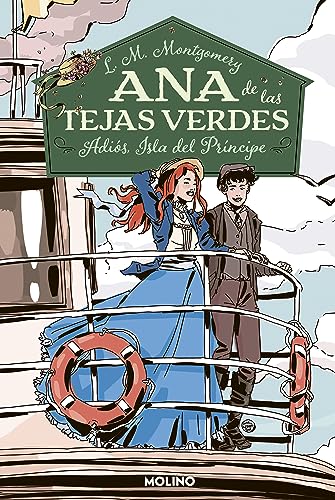 Libro ANA DE LAS TEJAS VERDES 5 ADIOS ISLA DEL PRINCIPE de L M MONTGOMERY