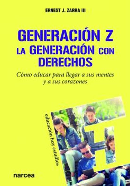 Libro Generazion Z La Generacion Con Derechos