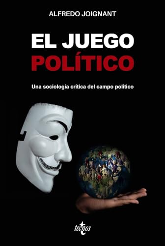 Libro EL JUEGO POLITICO de ALFREDO JOIGNANT