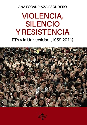 Libro VIOLENCIA SILENCIO Y RESISTENCIA de ANA ESCAURIAZA ESCUDERO