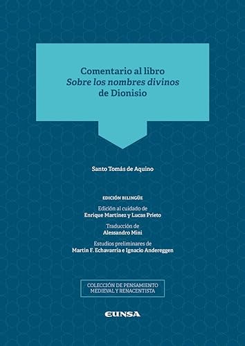 Libro COMENTARIO AL LIBRO SOBRE LOS NOMBRES DIVINOS DE DIONISIO EDICION BILINGUE de AAVV