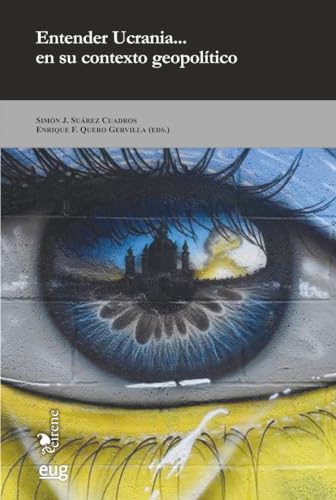 Libro ENTENDER UCRANIA EN SU CONTEXTO GEOPOLITICO de AAVV