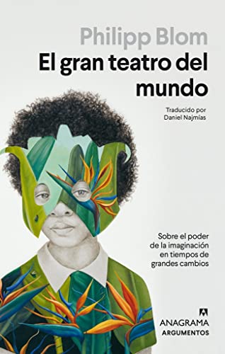 Libro EL GRAN TEATRO DEL MUNDO de PHILIPP BLOMM