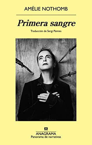 Libro PRIMERA SANGRE de AMELIE NOTHOMB