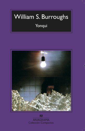 Libro YONQUI de WILLIAM S BURROUGHS