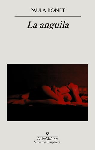 Libro LA ANGUILA de PAULA BONET
