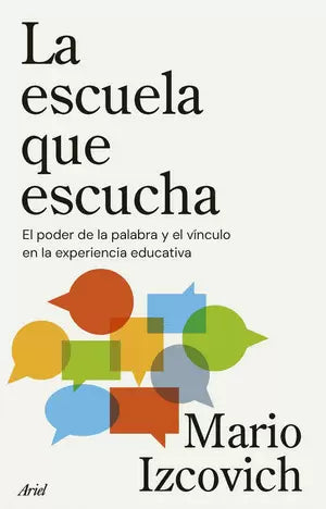 Libro La Escuela Que Escucha