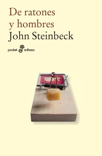 Libro DE RATONES Y HOMBRES de JOHN STEINBECK