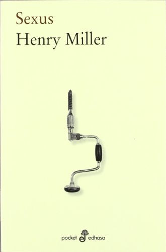Libro SEXUS de HENRY MILLER