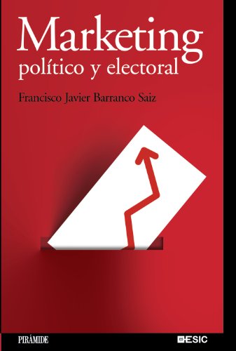 Libro MARKETING POLITICO Y ELECTORAL de FRANCISCO JAVIER BARRANCO SAIZ