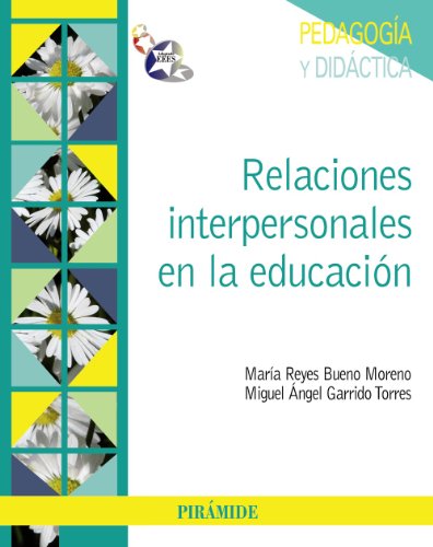 Libro Relaciones Interpersonales En La Educaci