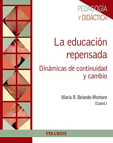 Libro LA EDUCACION REPENSADA de MARIA E BELANDO MONTORO