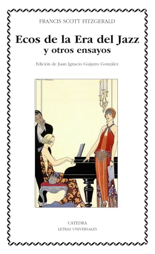 Libro ECOS DE LA ERA DEL JAZZ Y OTROS ENSAYOS de FRANCIS SCOTT FITZGERALD