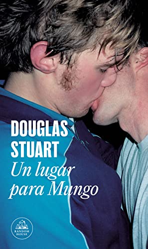 Libro UN LUGAR PARA MUNGO de DOUGLAS STUART