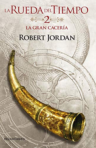 Libro LA RUEDA DEL TIEMPO 2 LA GRAN CACERIA de ROBERT JORDAN