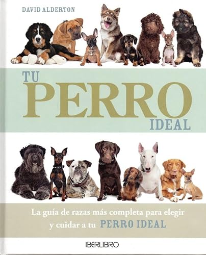 Libro TU PERRO IDEAL de DAVID ALDERTON