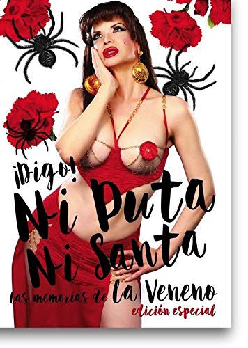 Libro DIGO NI PUTA NI SANTA de VALERIA VEGAS & CRISTINA ORTIZ