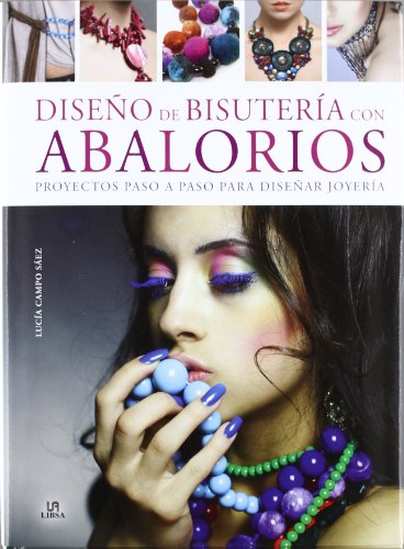 Libro DISENOS DE BISUTERIA CON ABALORIOS de LUCIA CAMPO SAEZ