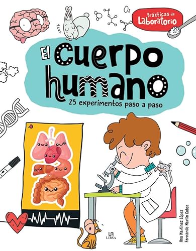 Libro EL CUERPO HUMANO 25 EXPERIMENTOS PASO A PASO de VARIOS