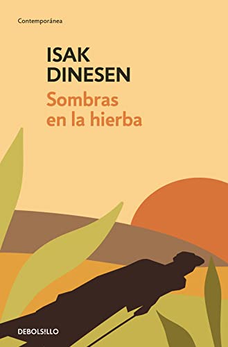 Libro SOMBRAS EN LA HIERBA de ISAK DINESEN