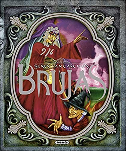 Libro SERES FANTASTICOS BRUJA de VARIOS