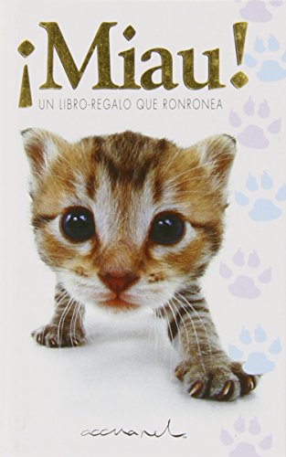 Libro MIAU UN LIBRO QUE RONRONEA de HELEN EXLEY