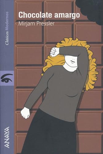 Libro CHOCOLATE AMARGO de MIRJAM PRESSLER