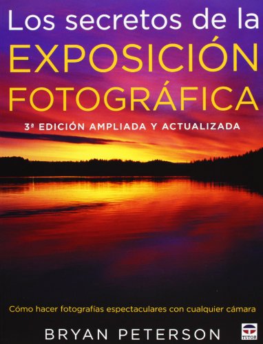 Libro Secretos De Exposicion Fotografica