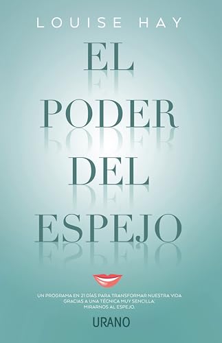 Libro EL PODER DEL ESPEJO de LOUISE HAY