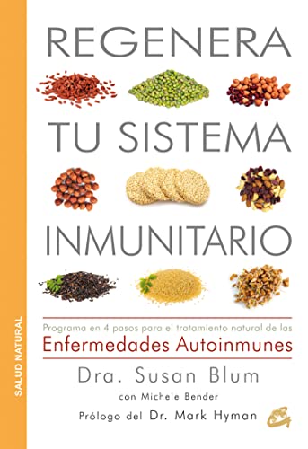 Libro REGENERA TU SISTEMA INMUNITARIO de SUSAN BLUM
