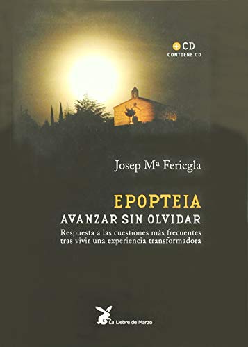 Libro Epopteia Avanzar Sin Olvidar
