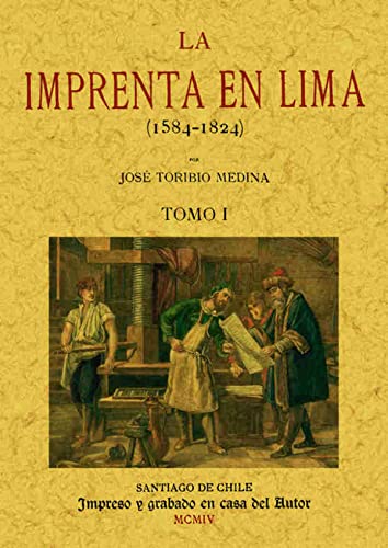 Libro La Imprenta En Lima 4 Tomos