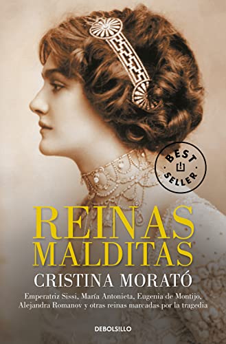 Libro REINAS MALDITAS de CRISTINA MORATO
