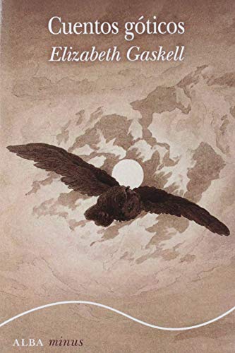 Libro CUENTOS GOTICOS de ELIZABETH GASKELL