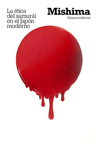 Libro LA ETICA DEL SAMURAI EN EL JAPON MODERNO de YUKIO MISHIMA