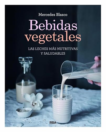 Libro BEBIDAS VEGETALES de MERCEDES BLASCO