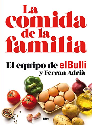 Libro LA COMIDA DE LA FAMILIA de FERRAN ADRIA