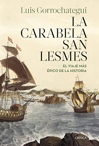 Libro LA CARABELA SAN LESMES de LUIS GORROCHATEGUI