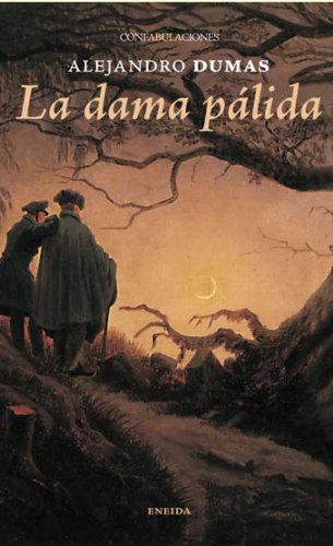 Libro LA DAMA PALIDA de ALEJANDRO DUMAS